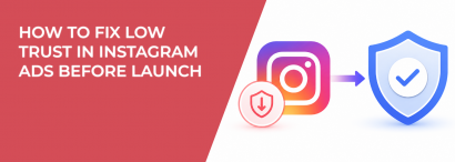 LeadEnforce | How to Fix Low Trust in Instagram Ads Before Launch