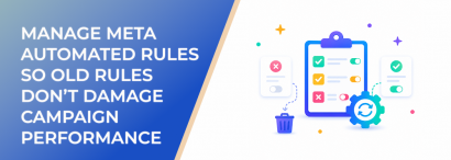 LeadEnforce | How to Manage Meta Automated Rules So Old Rules Don’t ...