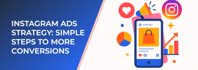 LeadEnforce | Instagram Ads Strategy: Simple Steps to More Conversions