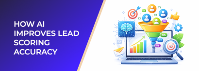 LeadEnforce | How AI Improves Lead Scoring Accuracy