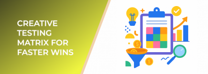LeadEnforce | Creative Testing Matrix for Faster Wins