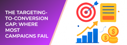 LeadEnforce | The Targeting-to-Conversion Gap: Where Most Campaigns Fail