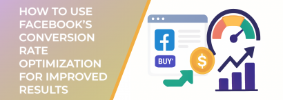LeadEnforce | How to Use Facebook’s Conversion Rate Optimization for ...