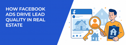 LeadEnforce | How Facebook Ads Drive Lead Quality In Real Estate