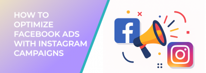 LeadEnforce | How to optimize Facebook Ads with Instagram campaigns