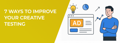 LeadEnforce | 7 Ways to Improve Your Creative Testing