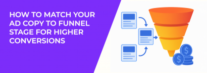 LeadEnforce | How to Match Your Ad Copy to Funnel Stage for Higher ...
