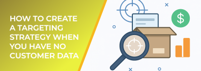 LeadEnforce | | How to Create a Targeting Strategy When You Have No ...