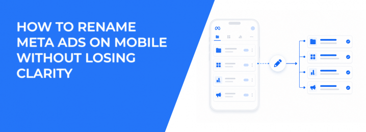 LeadEnforce | How to Rename Meta Ads on Mobile Without Losing Clarity