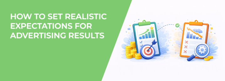LeadEnforce | How to Set Realistic Expectations for Advertising Results