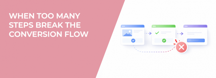 LeadEnforce | When Too Many Steps Break the Conversion Flow