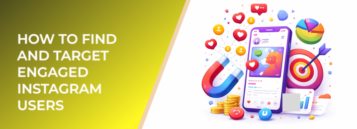 LeadEnforce | How to Find and Target Engaged Instagram Users