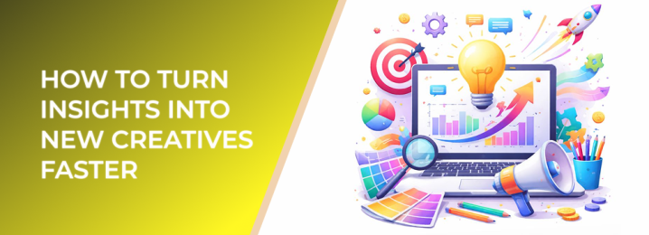 LeadEnforce | How to Turn Insights into New Creatives Faster
