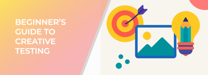 LeadEnforce | Beginner’s Guide To Creative Testing
