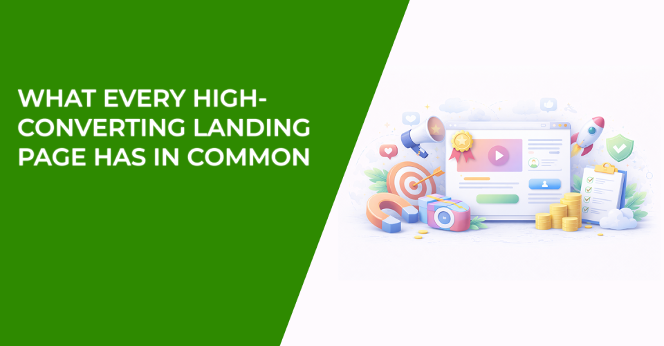 What Every High-Converting Landing Page Has in Common