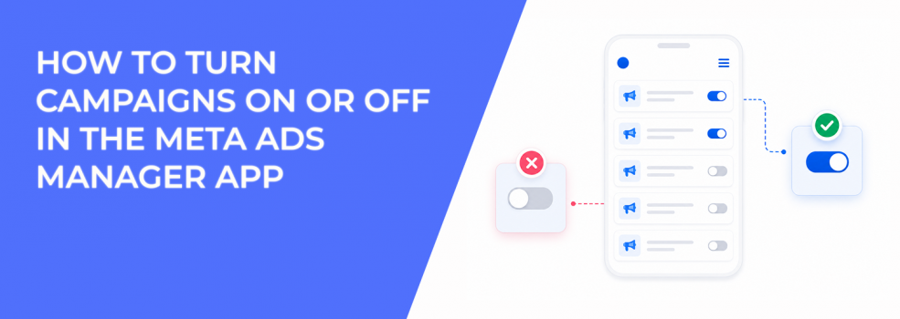 How to Turn Campaigns On or Off in the Meta Ads Manager App