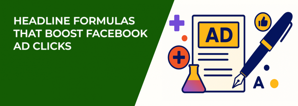 Headline Formulas That Boost Facebook Ad Clicks