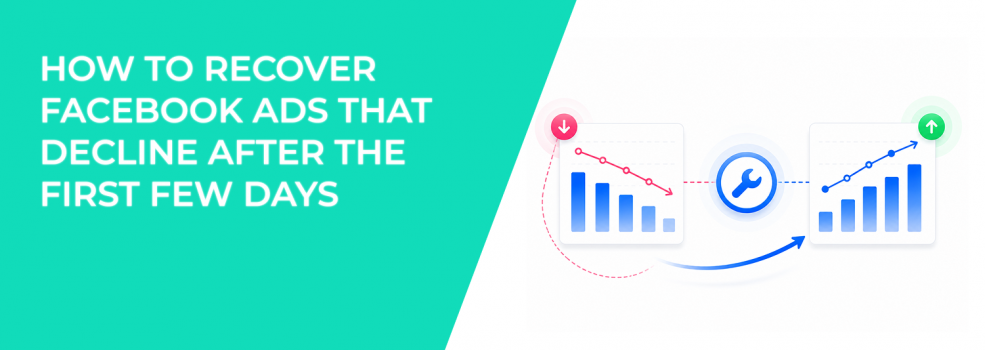 How To Recover Facebook Ads That Decline After The First Few Days