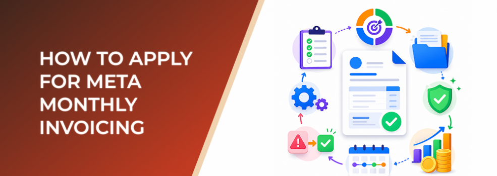 How to Apply for Meta Monthly Invoicing Without Disrupting Campaign Testing