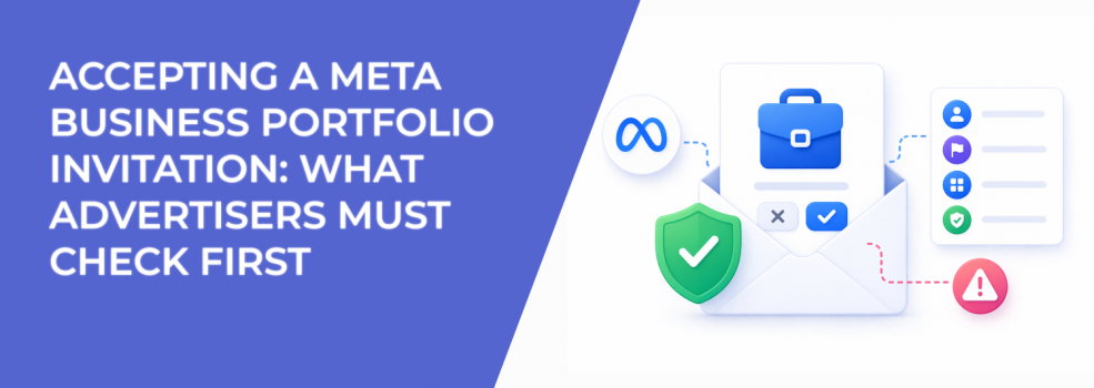 Accepting a Meta Business Portfolio Invitation: What Advertisers Must Check First