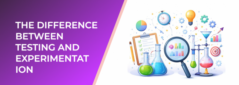 The Difference Between Testing and Experimentation