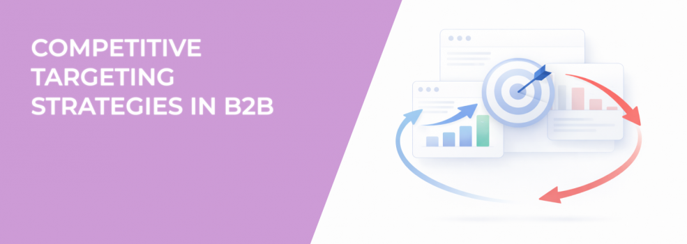 Competitive Targeting Strategies in B2B