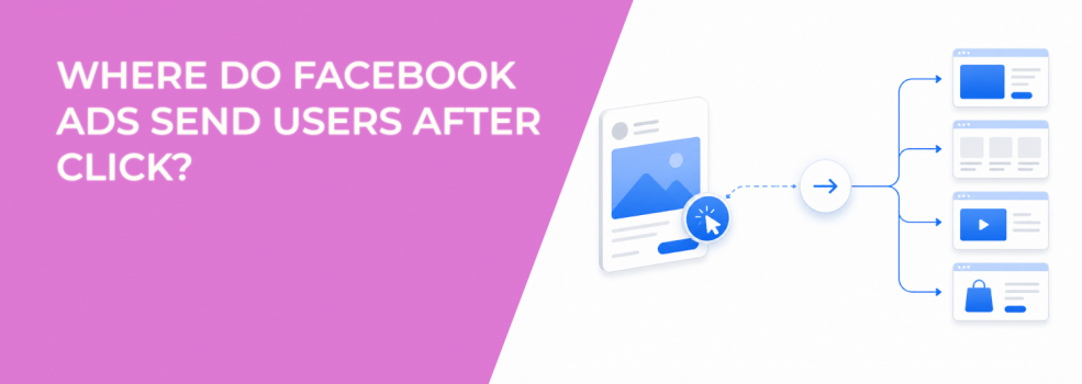 Where Do Facebook Ads Send Users After Click?