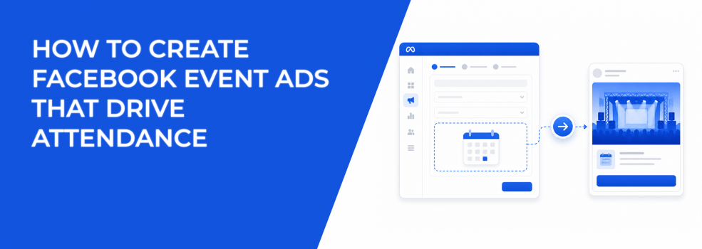 How to Create Facebook Event Ads That Drive Attendance