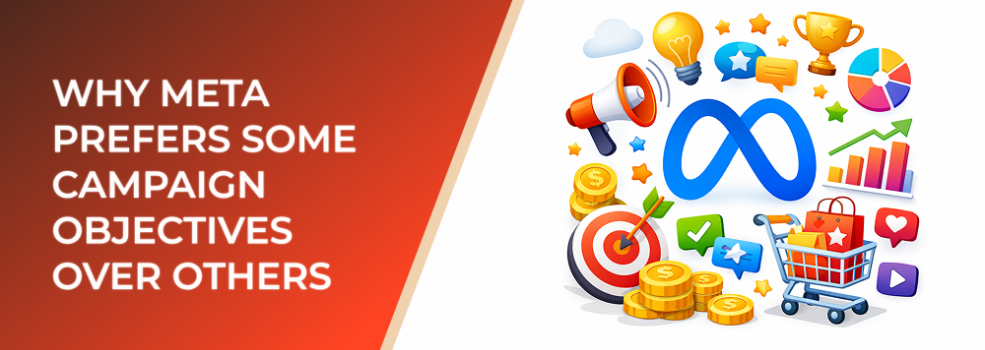 Why Meta Prefers Some Campaign Objectives Over Others