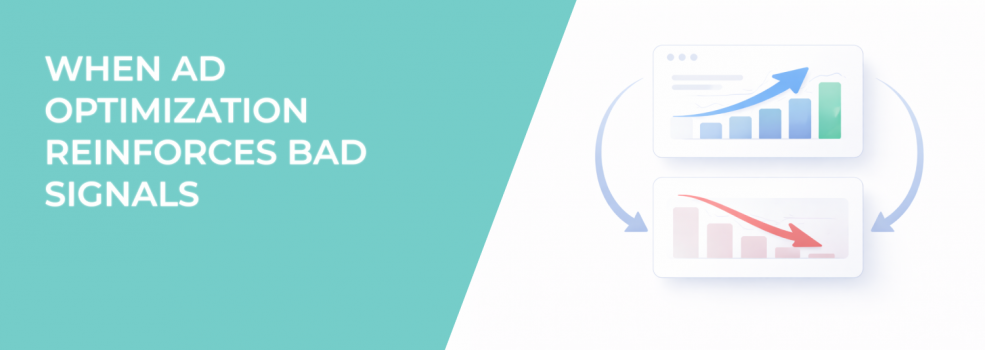 When Ad Optimization Reinforces Bad Signals