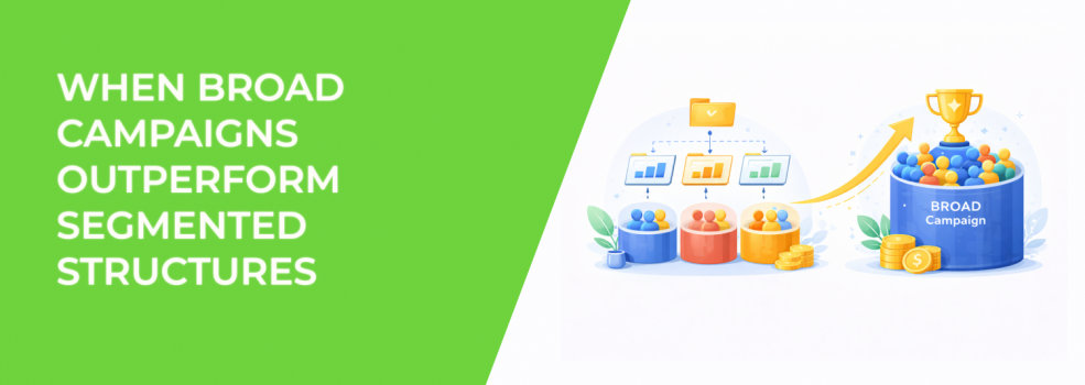 When Broad Campaigns Outperform Segmented Structures