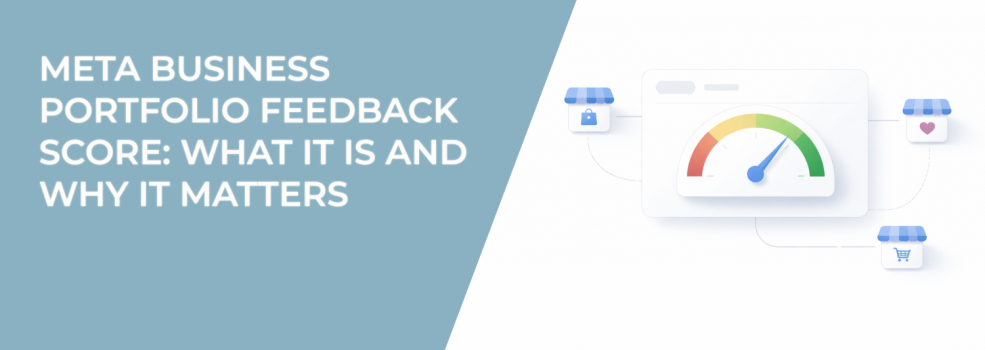 Meta Business Portfolio Feedback Score: What It Is and Why It Matters