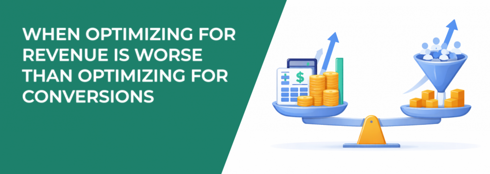 When Optimizing for Revenue Is Worse Than Optimizing for Conversions
