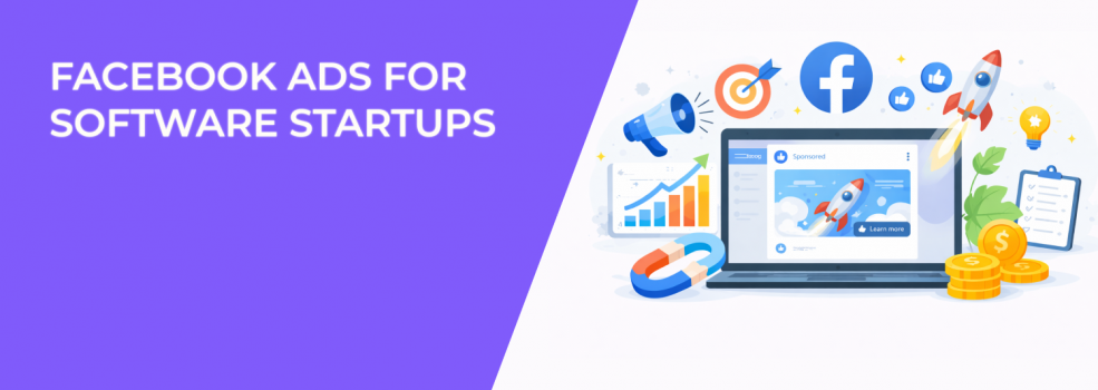 Facebook Ads for Software Startups