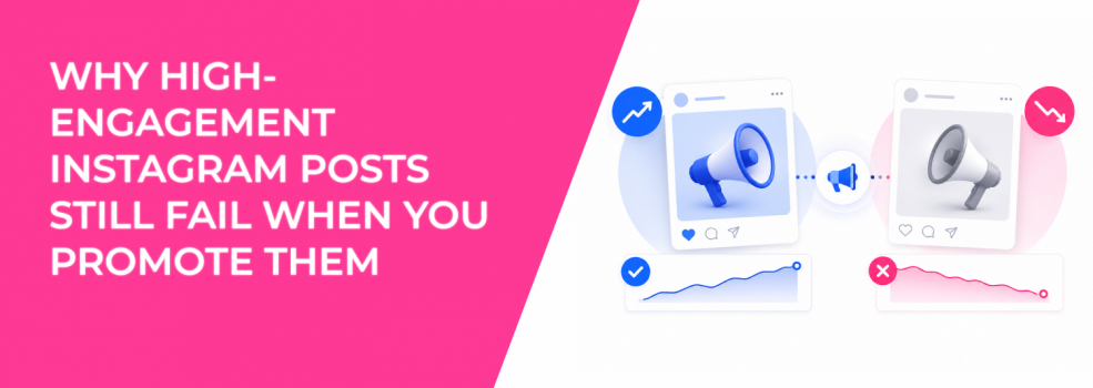 Why High-Engagement Instagram Posts Still Fail When You Promote Them