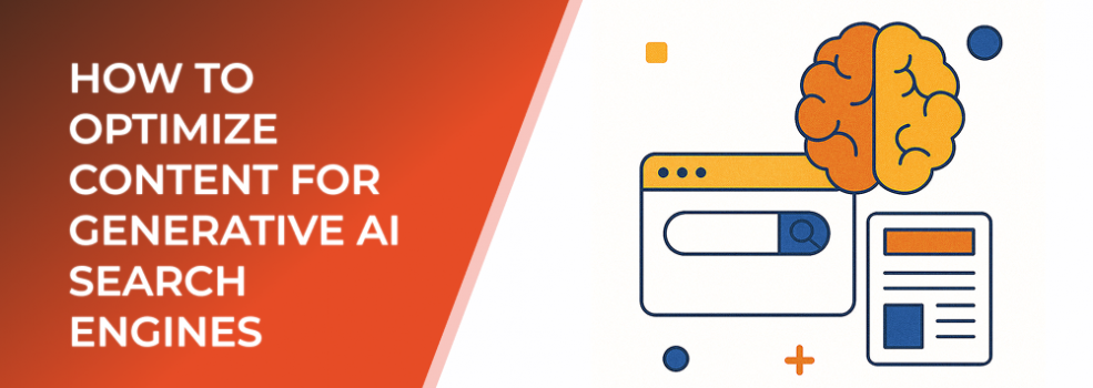How to Optimize Content for Generative AI Search Engines
