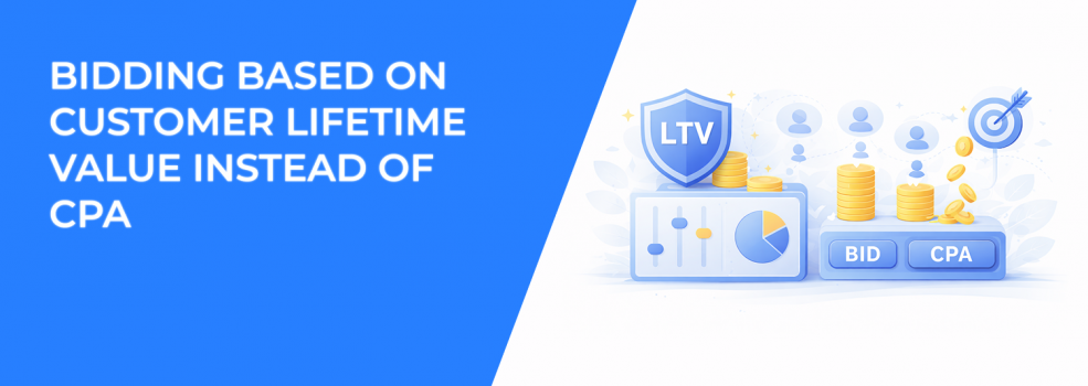 Bidding Based on Customer Lifetime Value Instead of CPA