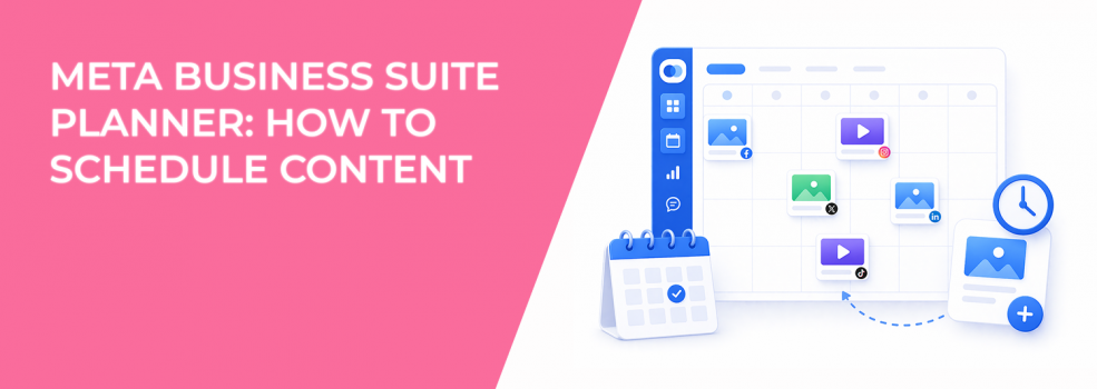 Meta Business Suite Planner: How to Schedule Content