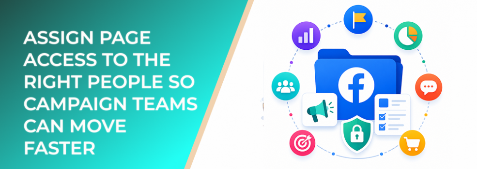 Assign Page Access to the Right People So Campaign Teams Can Move Faster