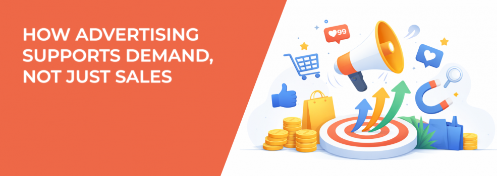 How Advertising Supports Demand, Not Just Sales