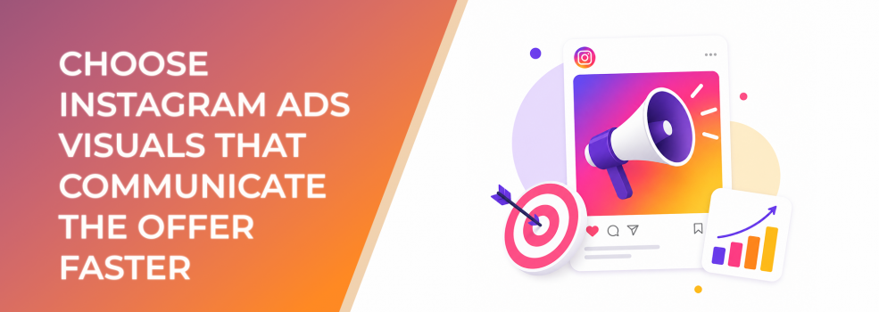 Choose Instagram Ads Visuals That Communicate the Offer Faster
