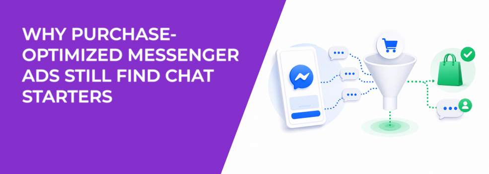 Why Purchase-Optimized Messenger Ads Still Find Chat Starters