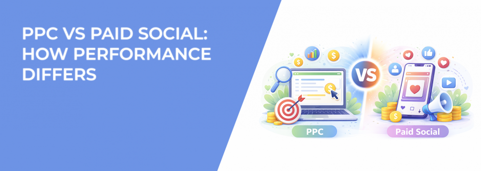 PPC vs Paid Social: How Performance Differs