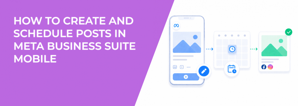 How to Create and Schedule Posts in Meta Business Suite Mobile