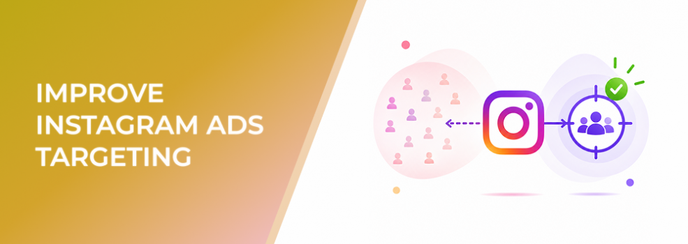 Improve Instagram Ads Targeting by Testing for Customer Fit Instead of Reach