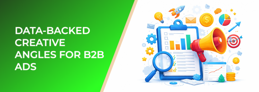 Data-Backed Creative Angles for B2B Ads