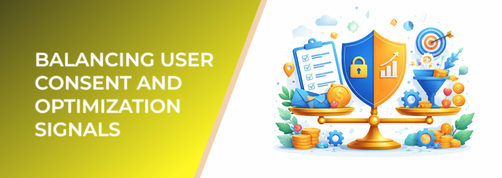 Balancing User Consent and Optimization Signals