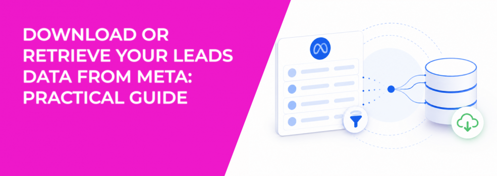 Download or Retrieve Your Leads Data from Meta: Practical Guide