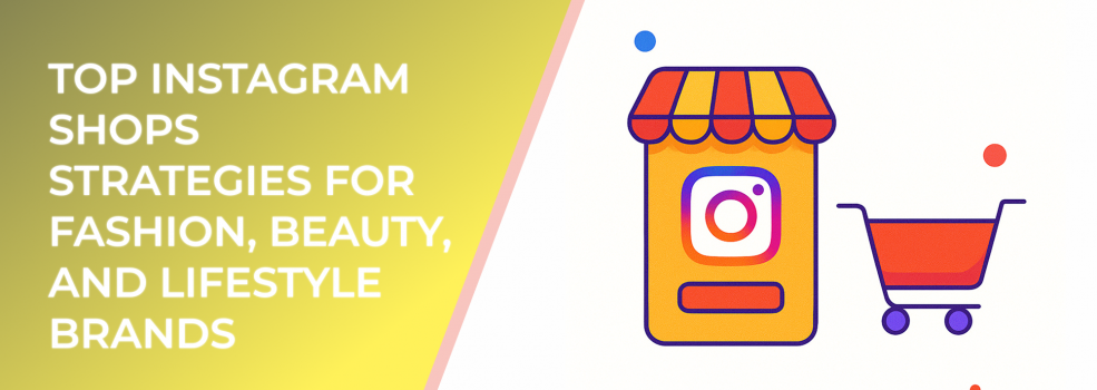 How to Use Instagram Shops to Convert Browsers Into Buyers